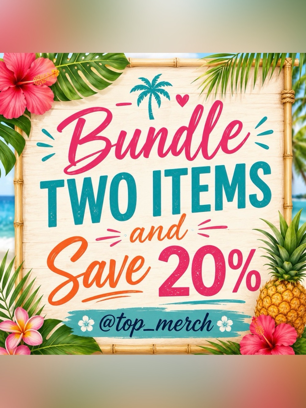 Bundle Two Items and Save 20%